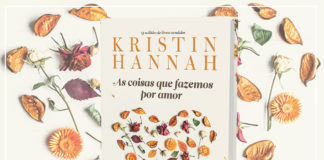 Resenha: As coisas que fazemos por amor - Kristin Hannah