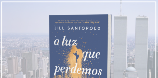 Resenha: A Luz Que Perdemos - Jill Santopolo