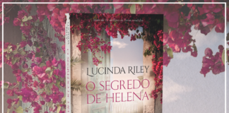 Resenha: O Segredo de Helena - Lucinda Riley