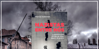 Resenha: Nazistas entre nós - Marcos Guterman