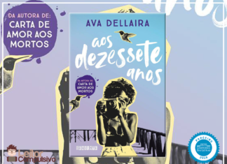 Resenha: Aos Dezessete Anos – Ava Dellaira Resenha: Aos Dezessete Anos - Ava Dellaira