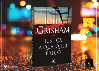 Resenha: Justiça a Qualquer Preço – John Grisham
