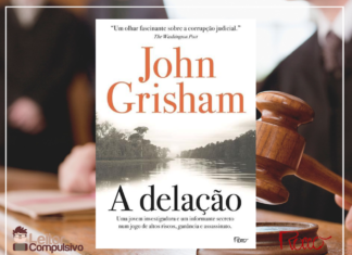 Resenha: A Delação – John Grisham