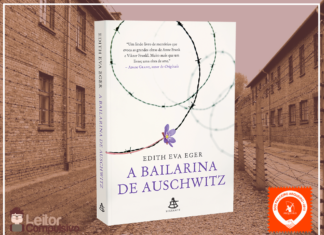 Resenha: A Bailarina de Auschwitz – Edith Eva Eger