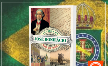 Resenha: As Vidas de José Bonifácio – Mary Del Priori