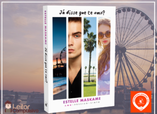 Resenha: Já disse que te amo? - Estelle Maskame
