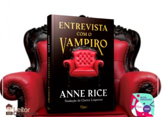 Resenha: Entrevista com o Vampiro – Anne Rice