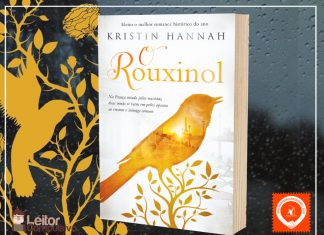 Resenha: O Rouxinol – Kristin Hannah