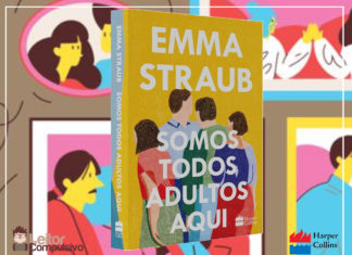 Resenha: Somos Todos Adultos Aqui – Emma Straub