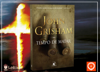 Resenha: Tempo de Matar – John Grisham
