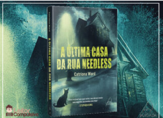 Resenha: A Última Casa da Rua Needless – Catriona Ward